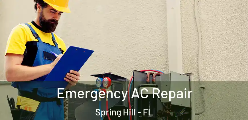 Emergency AC Repair Spring Hill - FL